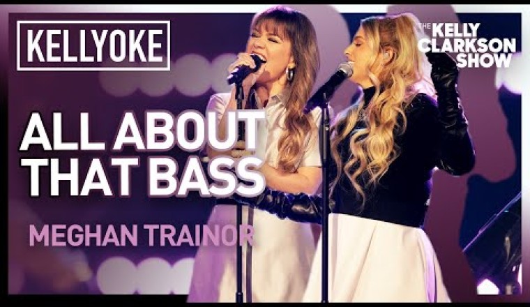 Meghan Trainor 'All About That Bass' Duet With Kelly Clarkson
