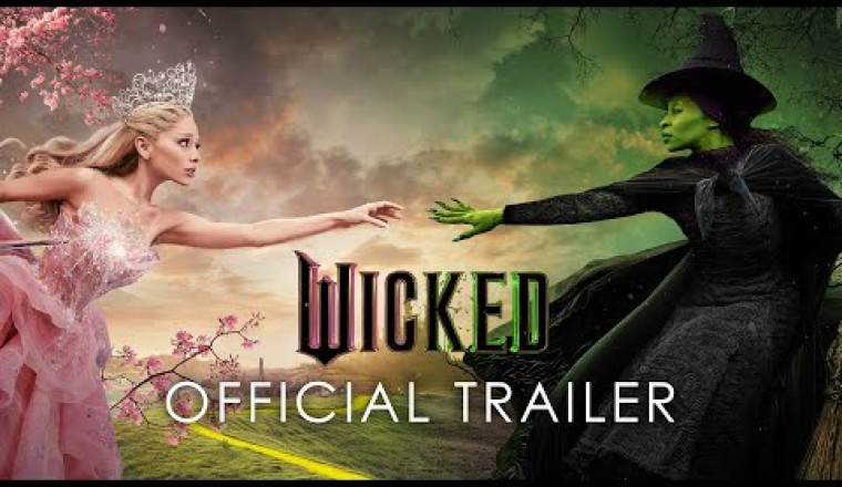Wicked - Official Trailer