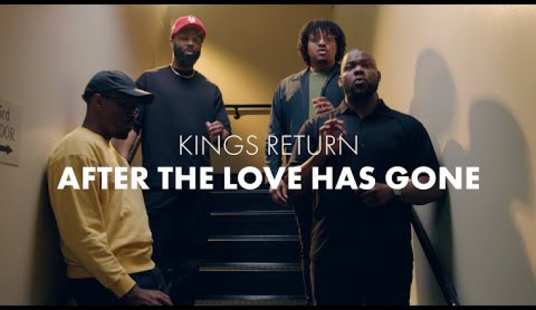 Kings Return - After The Love Has Gone