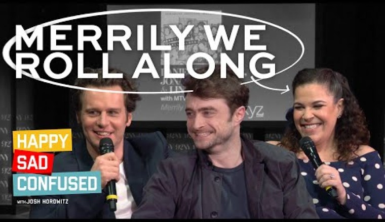 Daniel Radcliffe, Jonathan Groff, and Lindsay Mendez talk MERRILY WE ROLL ALONG