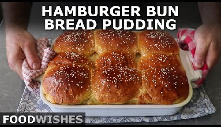 Hamburger Bun Bread Pudding