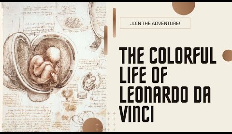 The Life, Times and Genius That Is Leonardo da Vinci