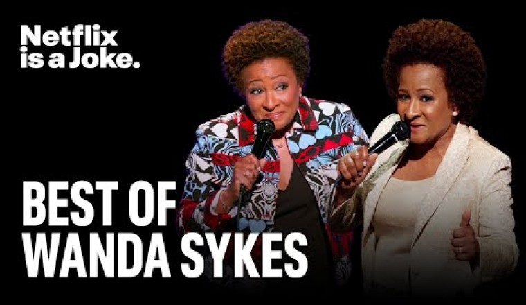 Best of: Wanda Sykes (Netflix Is A Joke)