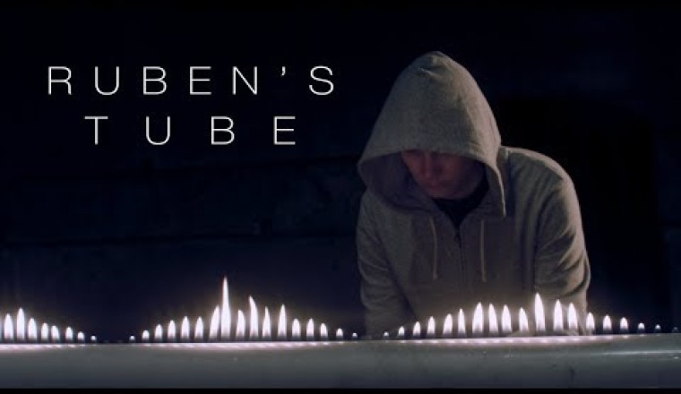 What's a Ruben's Tube?