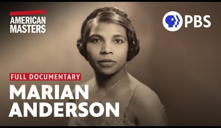 Marian Anderson: The Whole World in Her Hands