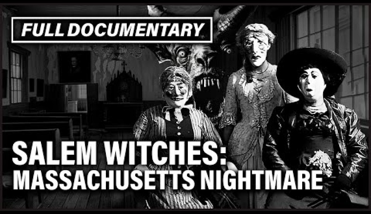 Witch Hunt in Salem: Americas Darkest Curse