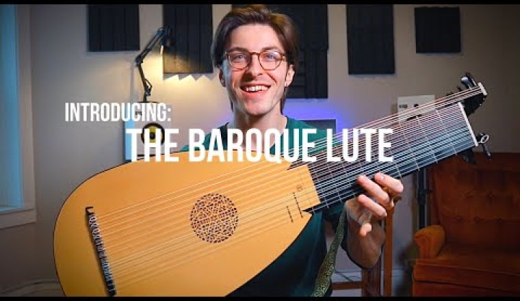 Introducing: The Baroque Lute