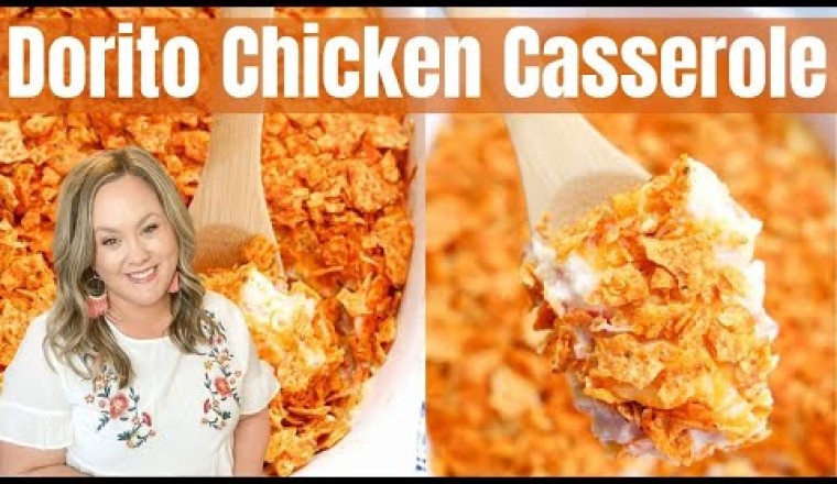 Dorito Chicken Casserole
