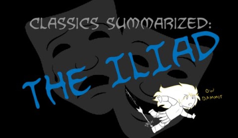 Classics Summarized: The Iliad