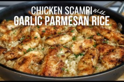 Chicken Scampi with Garlic Parmesan Rice
