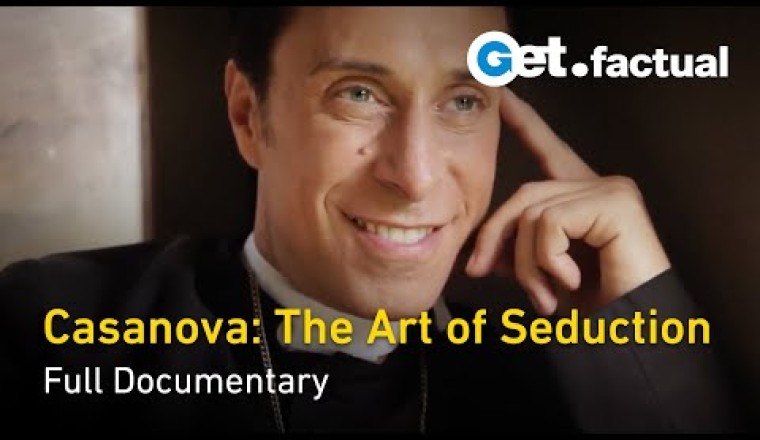 Casanova: The Art of Seduction