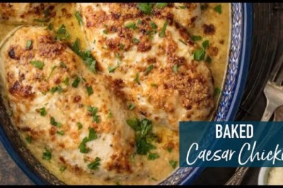Baked Caesar Chicken!