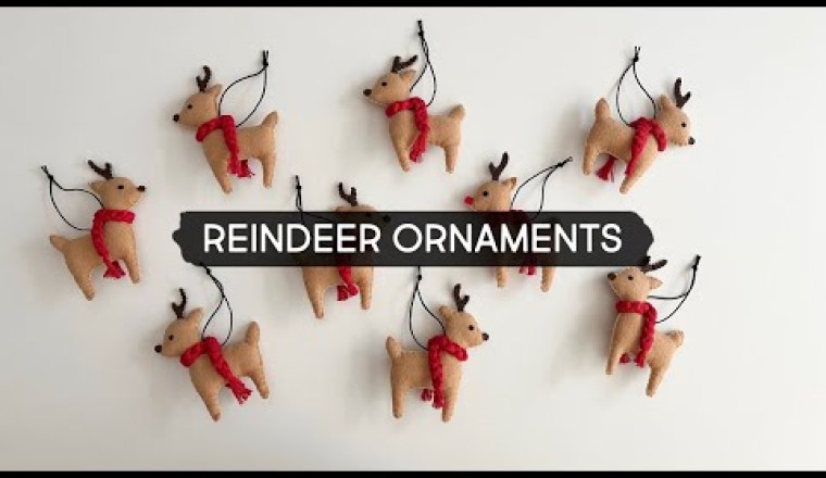 Making Felt Reindeer Ornaments
