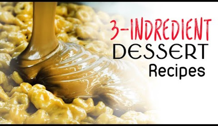 11 Easy 3-Ingredient Desserts