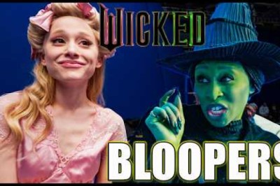 Wicked Bloopers And Behind The Scenes