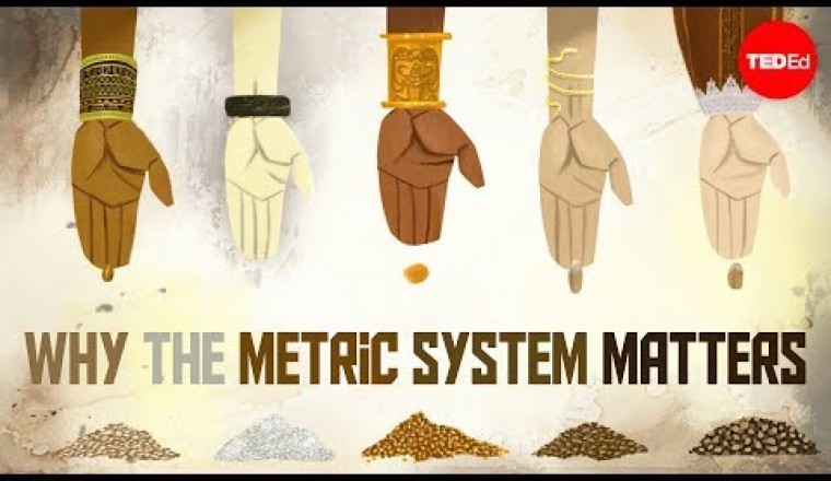 Why the Metric System Matters