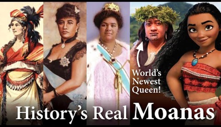 Queens of the Pacific Islands - History’s Real Moana