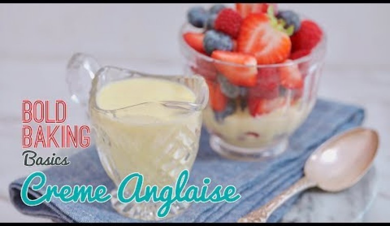 Foolproof Creme Anglaise (Classic Vanilla Custard Sauce)
