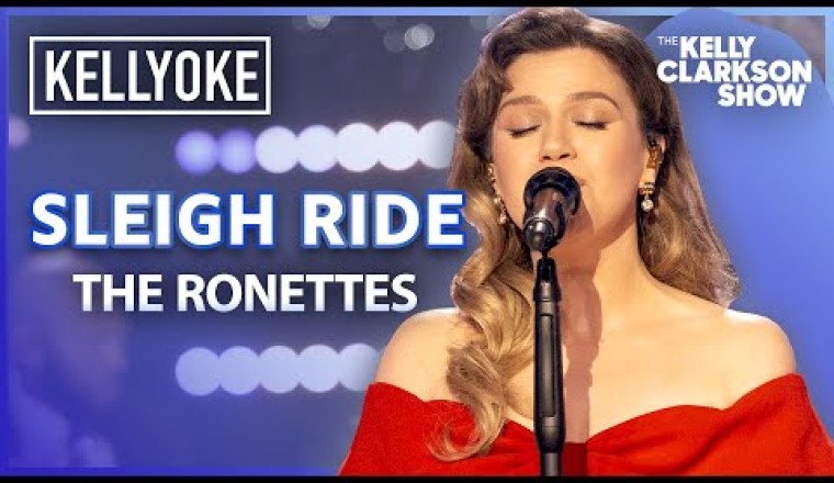 Kelly Clarkson Sings 'Sleigh Ride' By The Ronettes