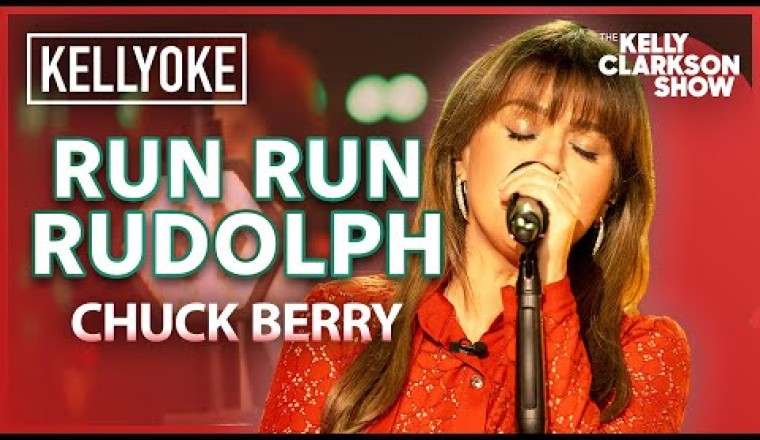 Kelly Clarkson Sings 'Run Run Rudolph' by Chuck Berry