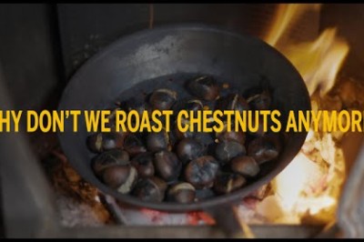 Why Don’t We Roast Chestnuts Anymore?