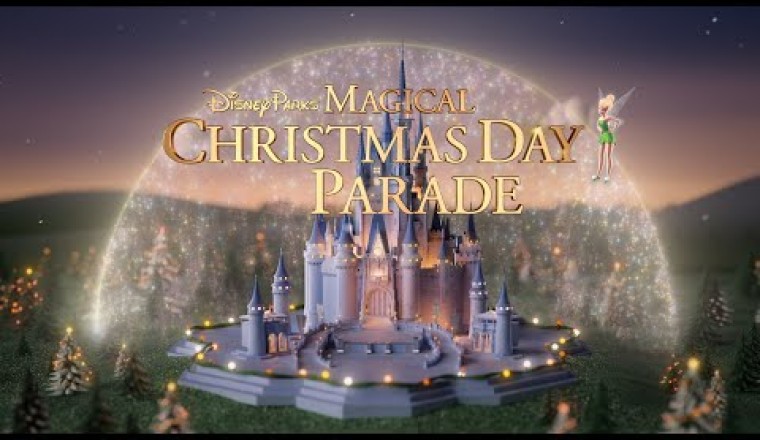 Disney Parks Magical Christmas Day Parade