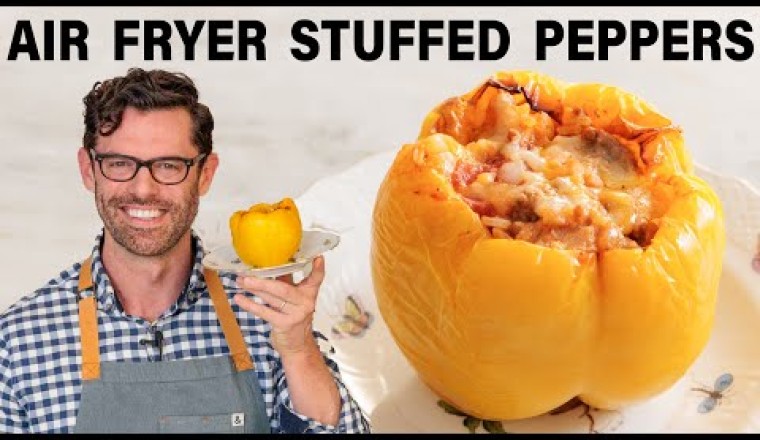 Easy Air Fryer Stuffed Peppers