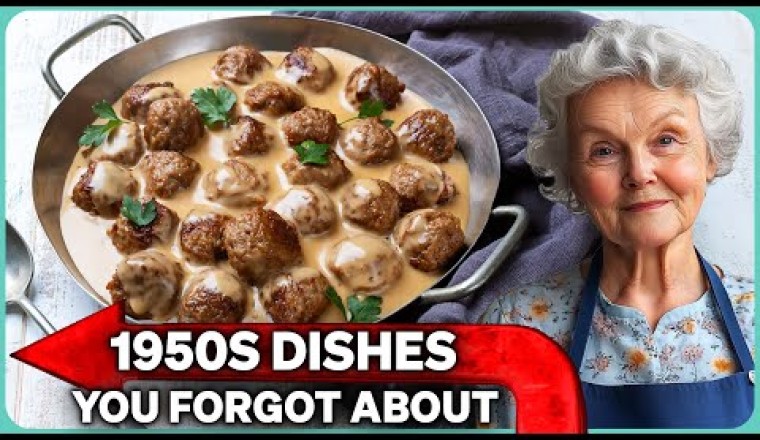The 9 Top 1950s Dishes You Still Crave