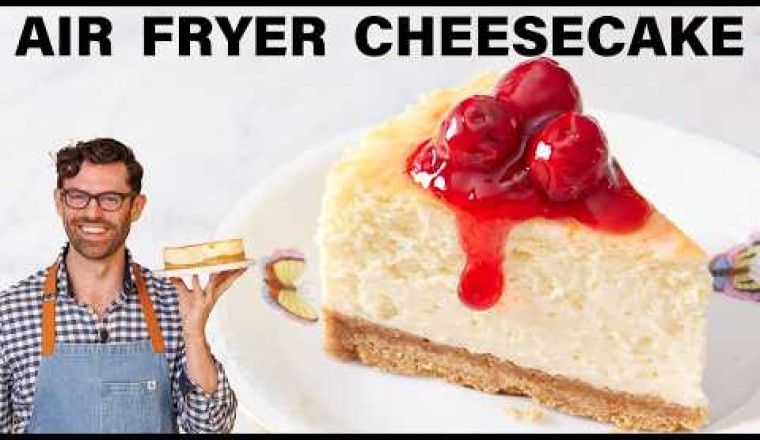 Easy Air Fryer Cheesecake