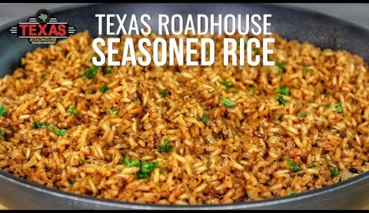 Texas Roadhouse Seasoned Rice