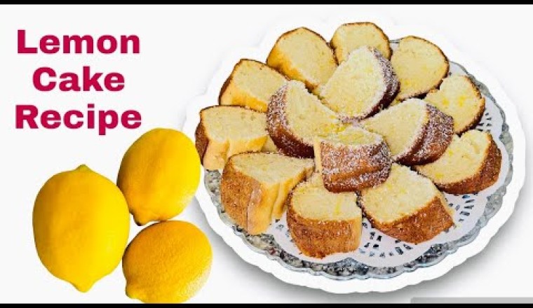 Quick and Moist Lemon Cake