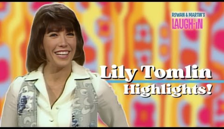 Lily Tomlin: Laugh-In Highlights
