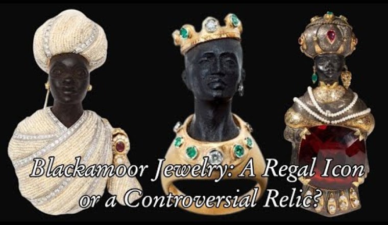 Blackamoor Jewelry: Regal Icon or Controversial Relic