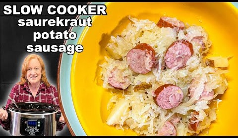 Slow Cooker Sausage, Potato and Sauerkraut