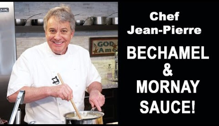 Bechamel and Mornay (Cheese) Sauce