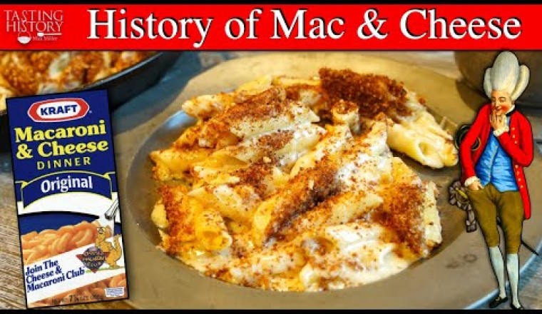 History of Macaroni and Cheese (1845)