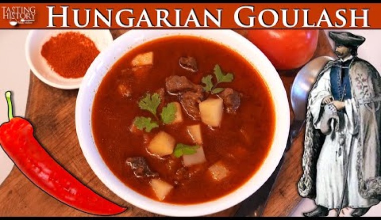 The History of Hungarian Cauldron  Goulash (Bográcsgulyás)