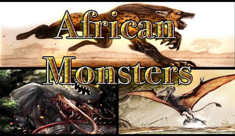 Monsters from African Mythology