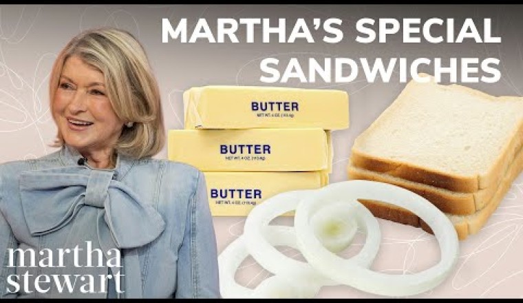 Martha's Favorite Unique Sandwiches