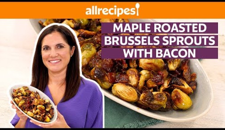 Maple Roasted Brussels Sprouts with Bacon