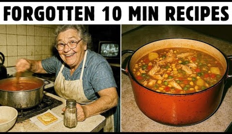 30 Forgotten 10 Min Recipes You Need To Eat In Your Lifetime!