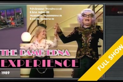 Dame Edna Experience with Liza Minnelli and Vivienne Westwood (1989)