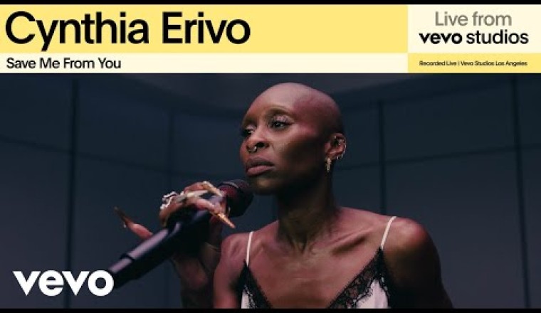 Cynthia Erivo - Save Me From You (Live From Vevo Studios)
