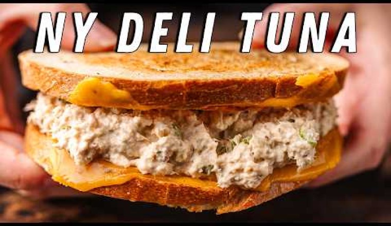 New York Deli Tuna Salad + The Best Tuna Melt!