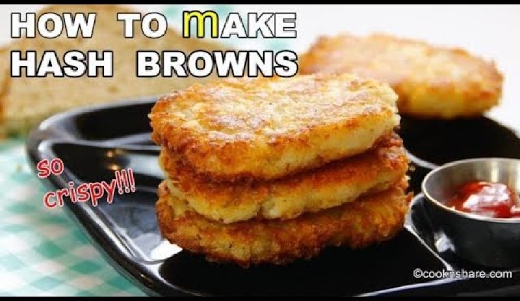 How To Make Hash Browns