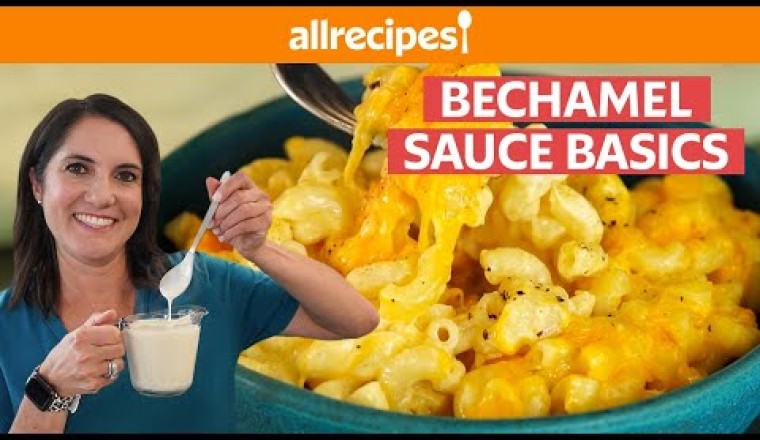 What is 'Bechamel Sauce' and How To Use It