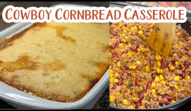Cowboy Cornbread Casserole