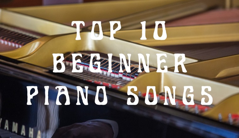 Top 10 Songs Every Beginner Pianist Should Learn First