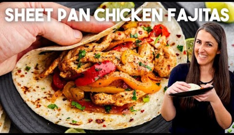 Sheet Pan Chicken Fajitas