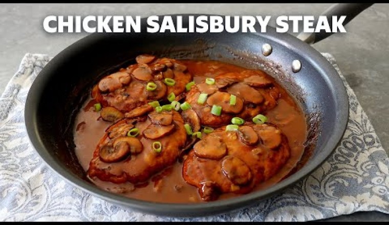 Chicken Salisbury Steak